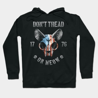 Don't Tread on Meow Hoodie